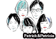 Patrick＆Patricia