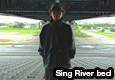 Sing River bed/